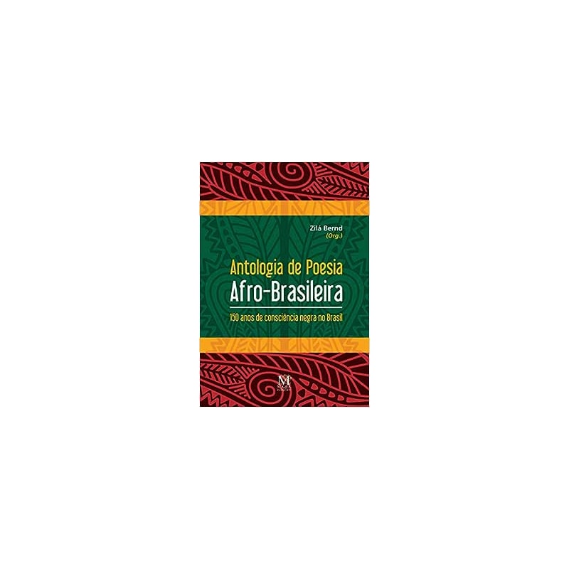 ANTOLOGIA DE POESIA AFRO BRASILEIRA - 1ª