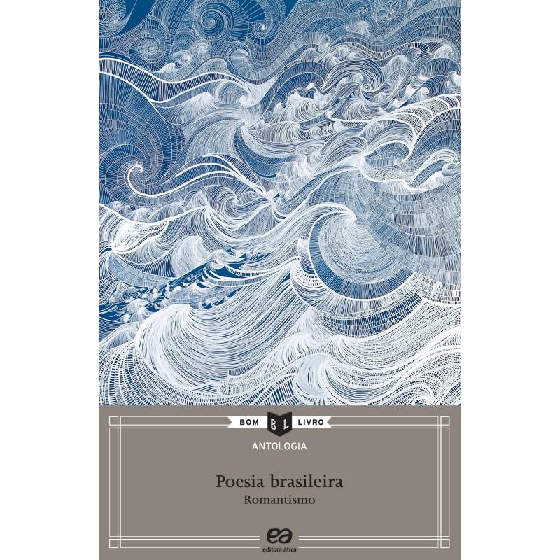 ANTOLOGIA DE POESIA BRASILEIRA: ROMANTISMO