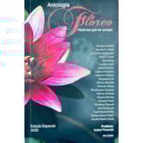 ANTOLOGIA FLÓREO - HISTORIAS QUE SE CONTAM