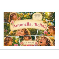 Antonella, Bella!