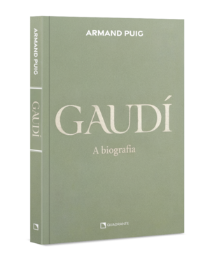 ANTONI GAUDÍ: A BIOGRAFIA