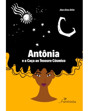 ANTÔNIA E A CAÇA AO TESOURO CÓSMICO