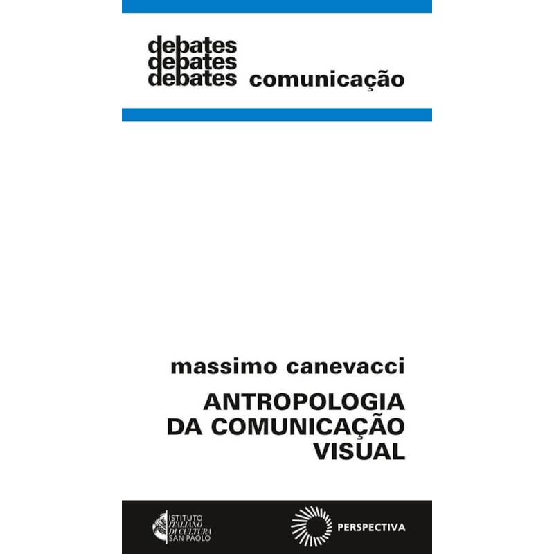 ANTROPOLOGIA DA COMUNICAÇÃO VISUAL
