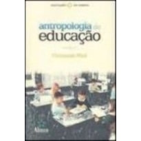 ANTROPOLOGIA DA EDUCACAO - 1ª