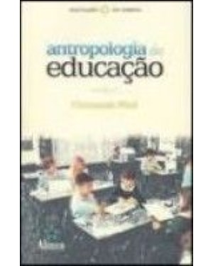ANTROPOLOGIA DA EDUCACAO - 1ª