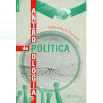 ANTROPOLOGIA DA POLÍTICA