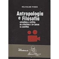 ANTROPOLOGIA E FILOSOFIA: EXPERIENCIA E ESTETICA N