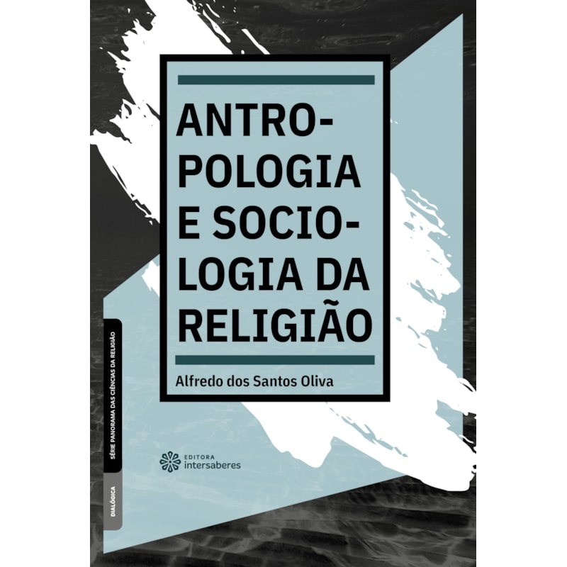 ANTROPOLOGIA E SOCIOLOGIA DA RELIGIÃO