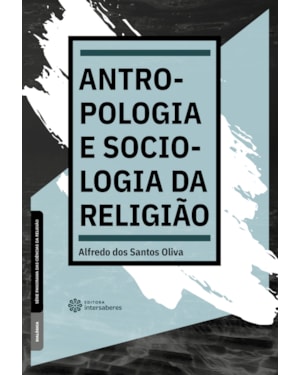 ANTROPOLOGIA E SOCIOLOGIA DA RELIGIÃO