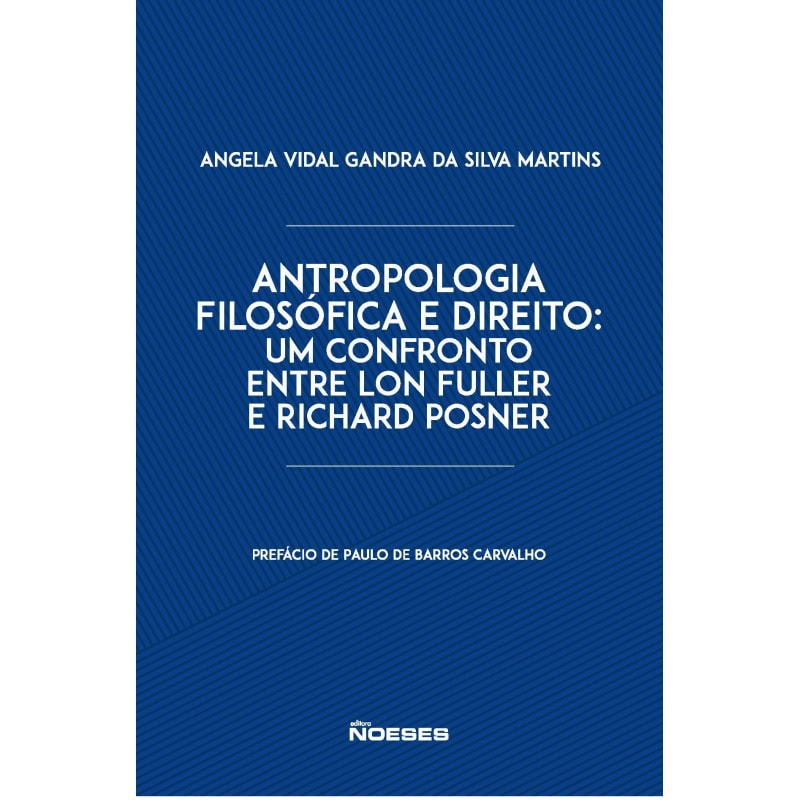 Antropologia filosófica e direito: um confronto entre Lon Fuller e Richard Posner