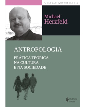 ANTROPOLOGIA: GUIA DO ESTUDANTE À TEORIA E AO MÉTODO ANTROPOLÓGICO