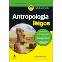 ANTROPOLOGIA PARA LEIGOS