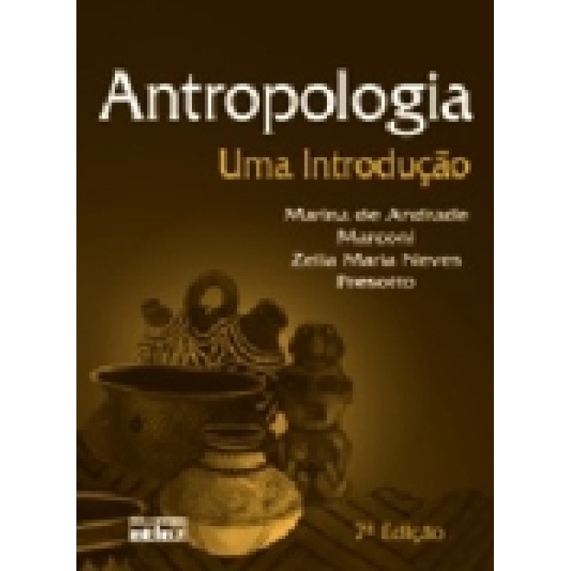 ANTROPOLOGIA - UMA INTRODUÇÃO