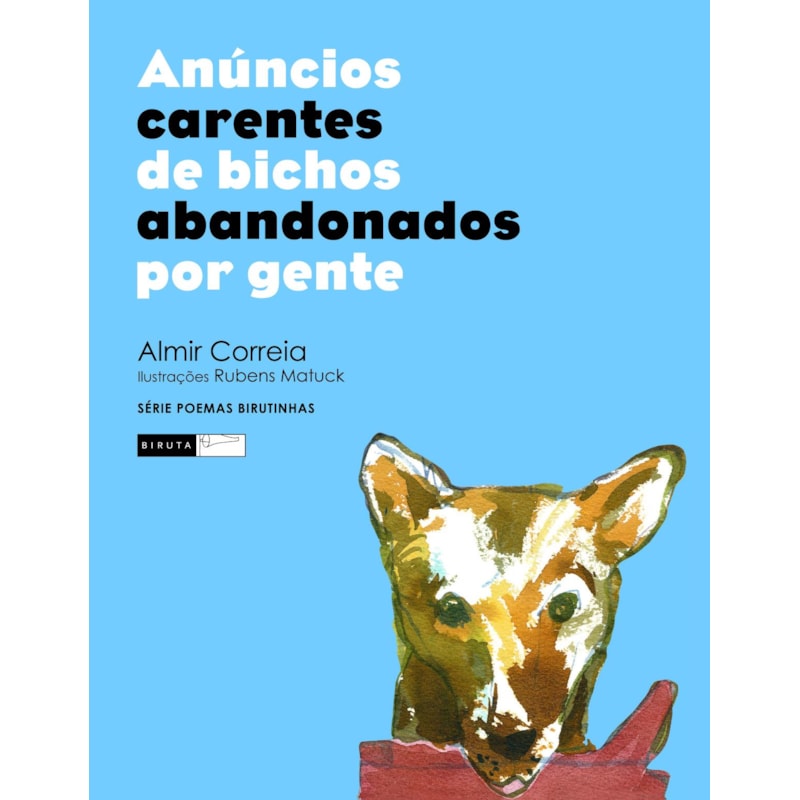ANÚNCIOS CARENTES DE BICHOS ABANDONADOS POR GENTE