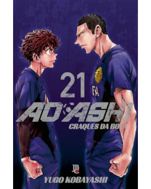 AO ASHI - CRAQUES DA BOLA VOL. 21