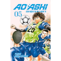 AO ASHI VOL. 5: CRAQUES DA BOLA