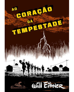AO CORAÇÃO DA TEMPESTADE