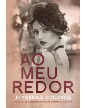 AO MEU REDOR