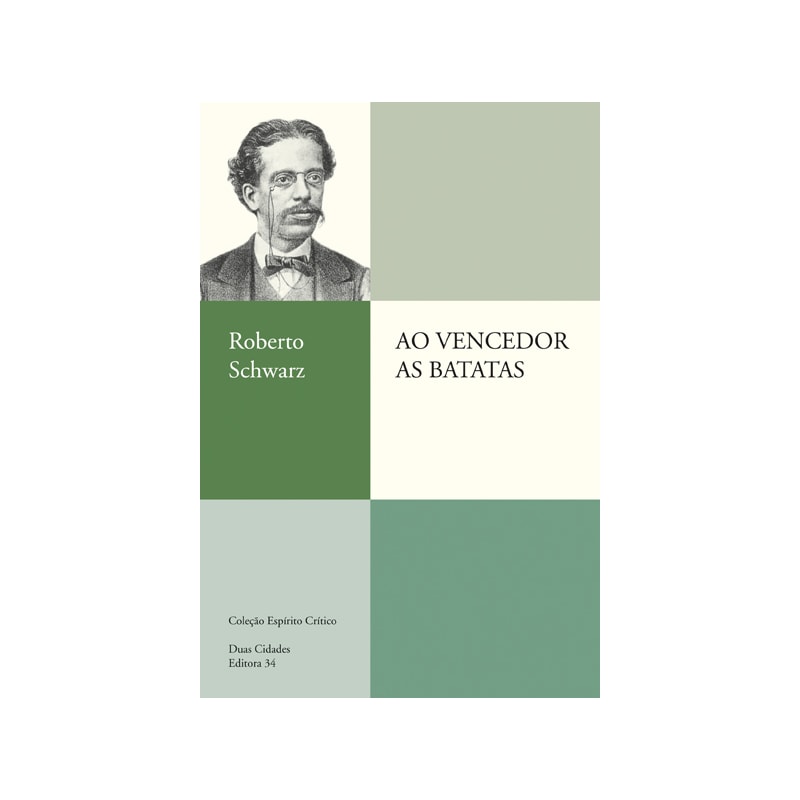 Ao vencedor as batatas