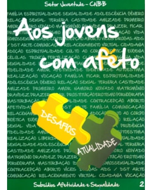 AOS JOVENS COM AFETO - VOL II