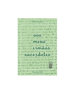 AOS MEUS IRMÃOS SACERDOTES