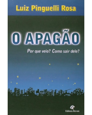 APAGAO, O - POR QUE VEIO? COMO SAIR DELE? - 1
