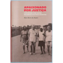 APAIXONADO POR JUSTIÇA