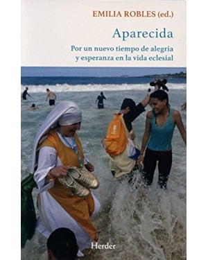 APARECIDA - POR UN NUEVO TIEMPO DE ALEGRIA Y ESPERANZA EN LA VIDA ECLESIAL
