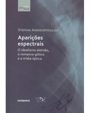 APARICOES ESPECTRAIS - O IDEALIMO ALEMAO