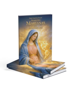 APARIÇÕES MARIANAS NAS AMÉRICAS