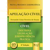 APELAÇÃO CÍVEL - PRÁTICA, PROCESSO E JURISPRUDÊNCIA - PPJ CÍVEL
