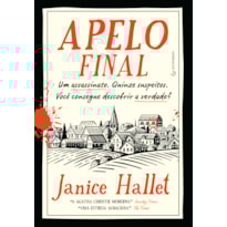 APELO FINAL: UM ASSASSINATO. QUINZE SUSPEITOS. VOCÊ CONSEGUE DESCOBRIR A VERDADE?