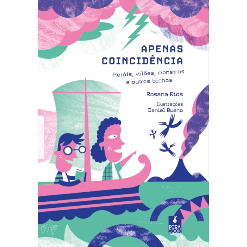 APENAS COINCIDÊNCIA: HERÓIS, VILÕES, MONSTROS E OUTROS BICHOS