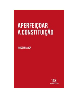 Aperfeiçoar a Constituição