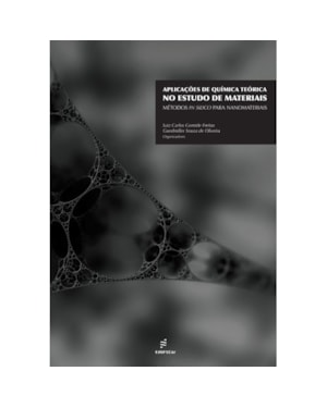 APLICAÇÕES DE QUÍMICA TEÓRICA NO ESTUDO DE MATERIAIS: MÉTODOS IN SILICO PARA NANOMATERIAIS