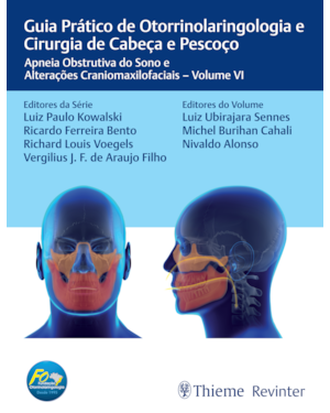 Apneia Obstrutiva do Sono e Alterações Craniomaxilofaciais: FORL Guia Prático de Otorrinolaringologia e Cirurgia de Cabeça e Pescoço - Volume VI
