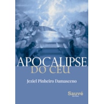 APOCALIPSE DO CÉU