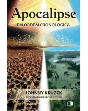 APOCALIPSE EM ORDEM CRONOLÓGICA