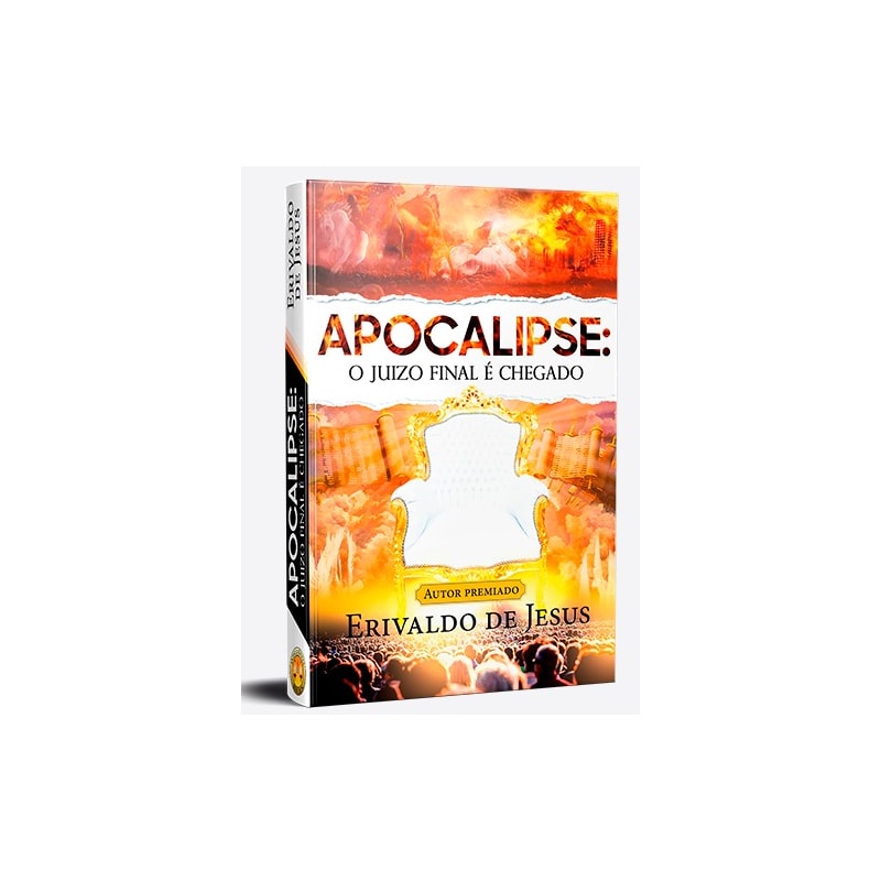 APOCALIPSE - O JUIZO FINAL É CHEGADO
