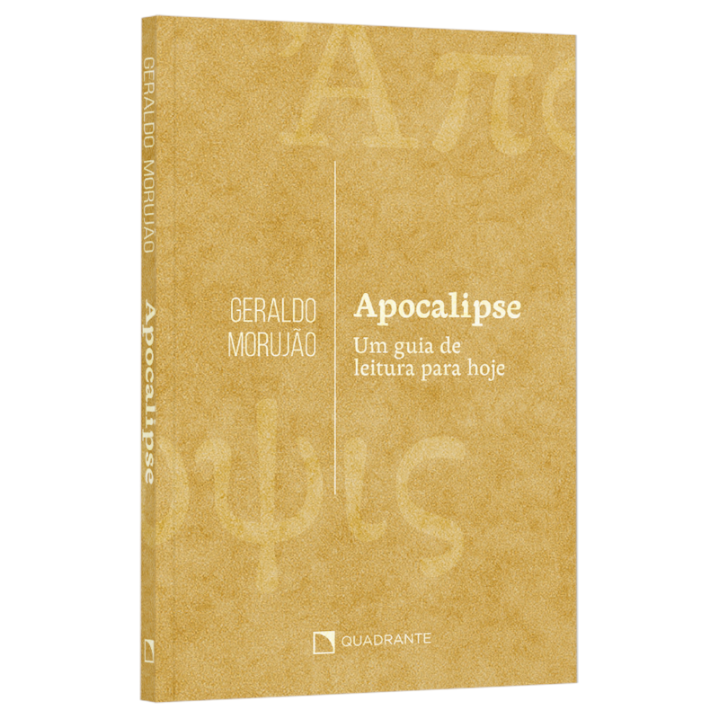 APOCALIPSE: UM GUIA DE LEITURA PARA HOJE