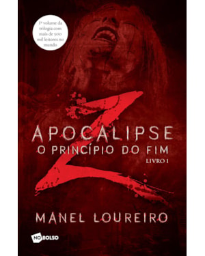 APOCALIPSE Z - O PRINCÍPIO DO FIM - 2º EDIÇÃO _ NO