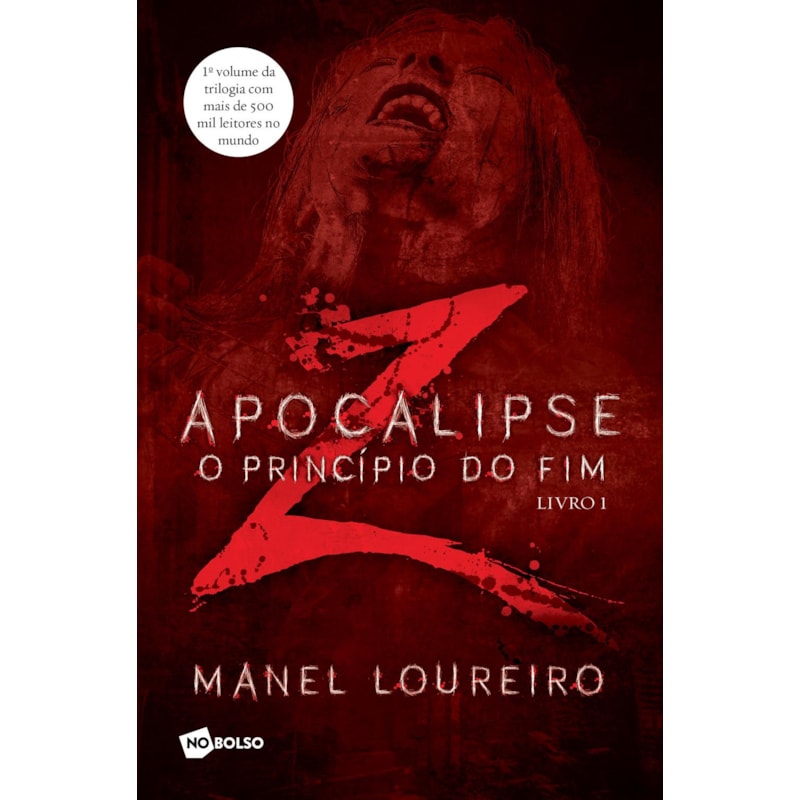 APOCALIPSE Z - O PRINCÍPIO DO FIM - 2º EDIÇÃO _ NO