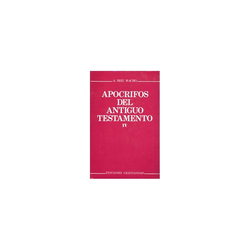 APOCRIFOS DEL ANTIGUO TESTAMENTO IV