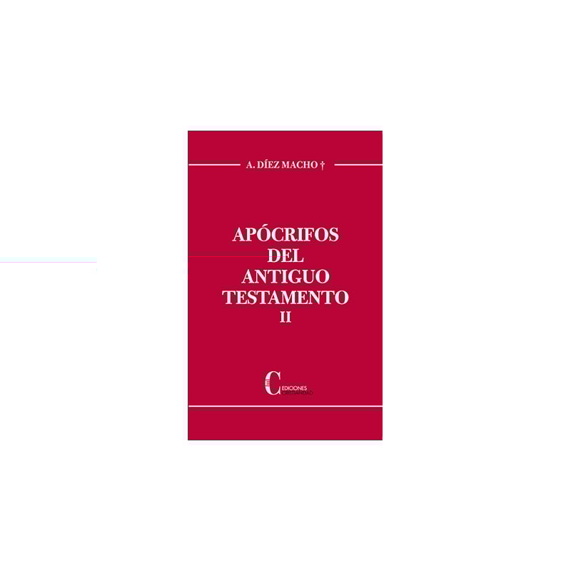 APOCRIFOS DEL ANTIGUO TESTAMENTO. TOMO II