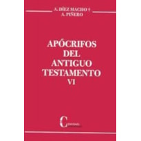 APOCRIFOS DEL ANTIGUO TESTAMENTO - TOMO VI