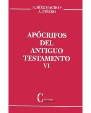 APOCRIFOS DEL ANTIGUO TESTAMENTO - TOMO VI