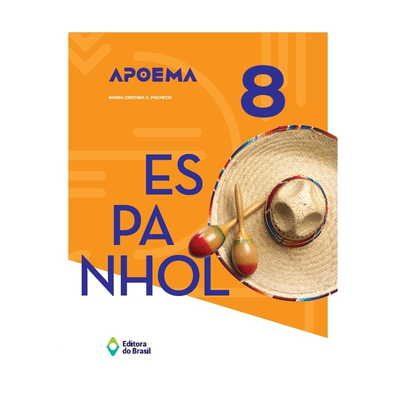 APOEMA ESPANHOL - 8º ANO - ENSINO FUNDAMENTAL II