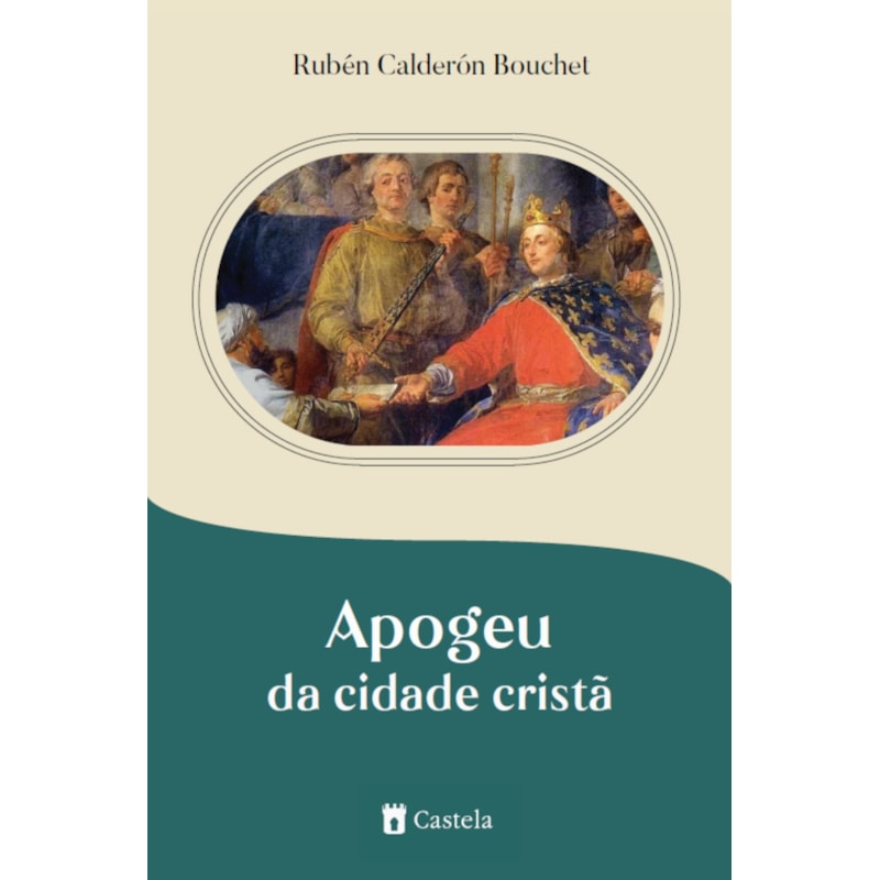 APOGEU DA CIDADE CRISTÃ