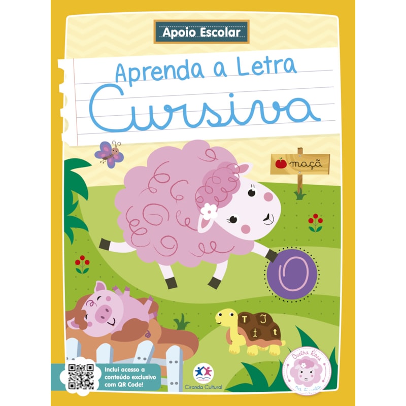 Apoio Escolar - Aprenda a letra cursiva: Ovelha Rosa na Escola