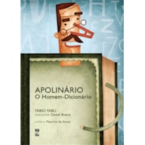 APOLINÁRIO: O HOMEM-DICIONÁRIO